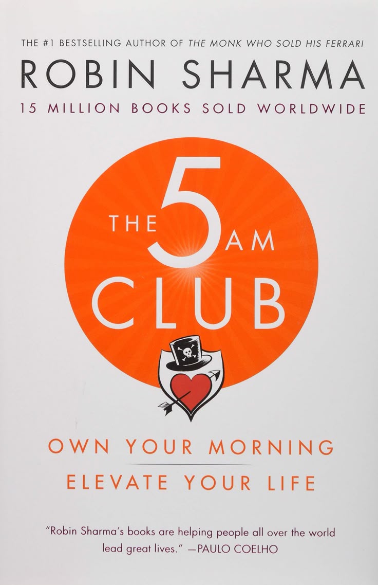 The 5 AM Club by Robin Sharma