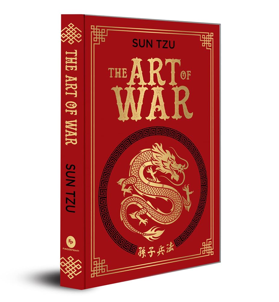 The Art of War – Sun Tzu