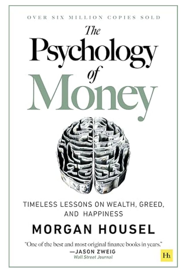 The Psychology of Money by Morgan Housel