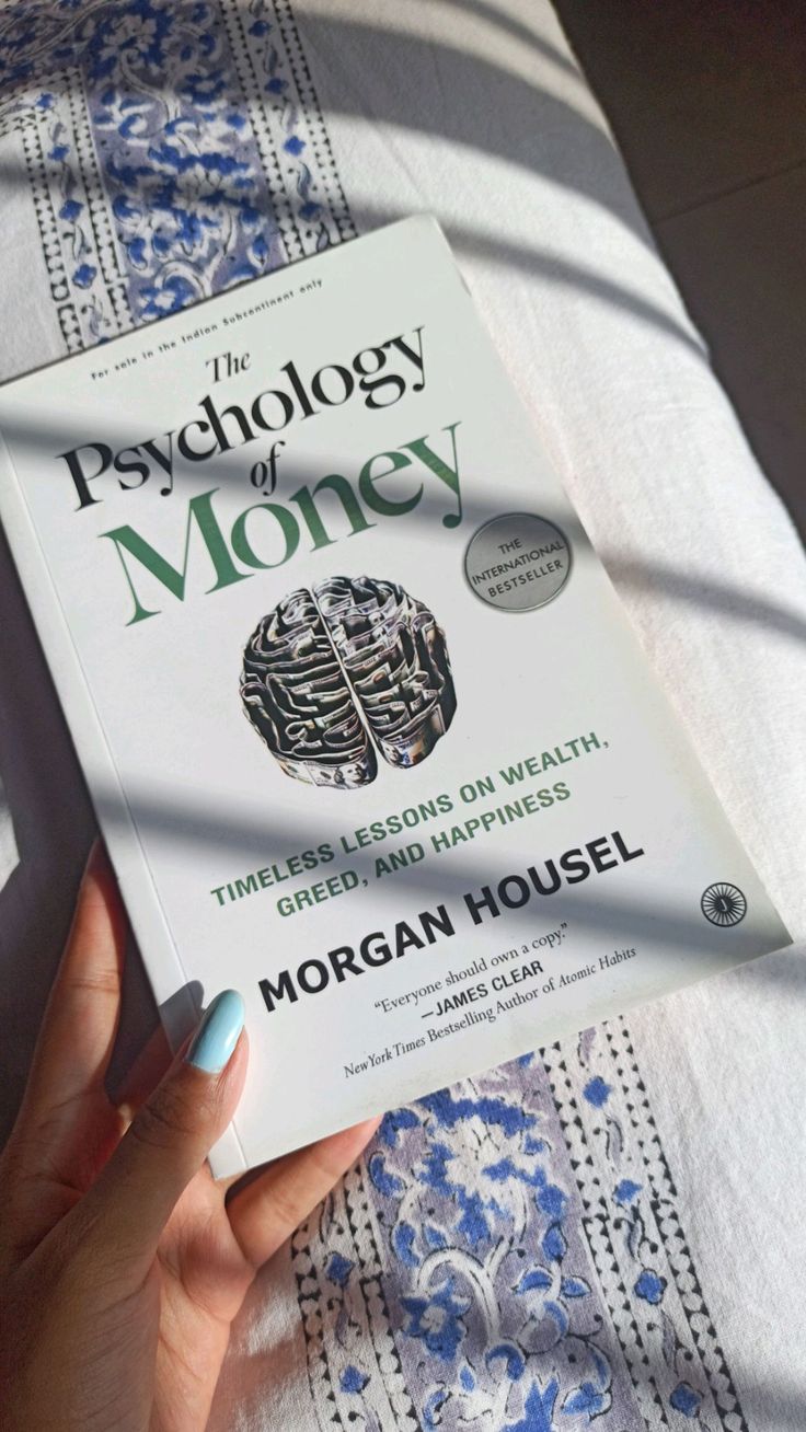 The Psychology of Money by Morgan Housel