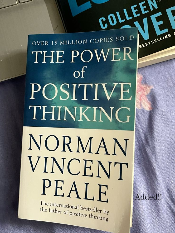 The Power of Positive Thinking by Norman Vincent Peale
