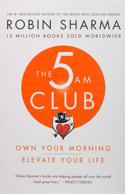 The 5 AM Club by Robin Sharma