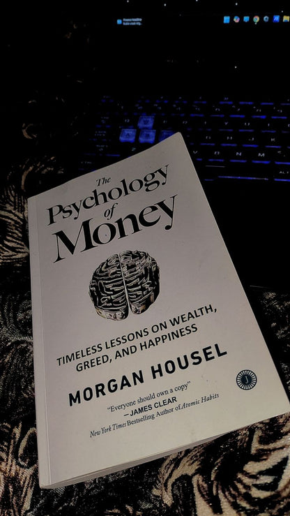 The Psychology of Money by Morgan Housel