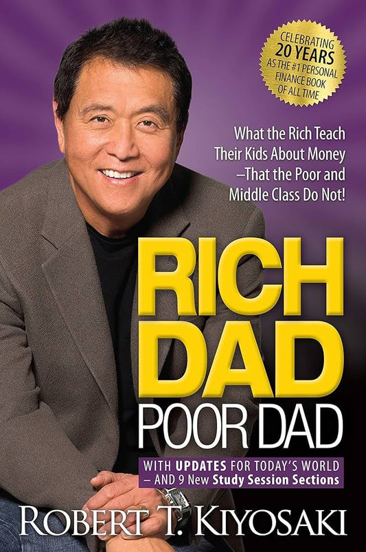 Rich Dad Poor Dad by Robert T. Kiyosaki | The #1 Personal Finance Book for Wealth Building